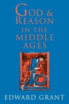God and Reason in the Middle Ages