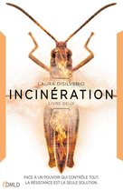 Incubation 2 - Incinération