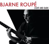 Bjarne Roupé - Light And Dark (CD)