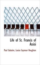 Life of St. Francis of Assisi