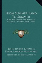 From Summer Land to Summer