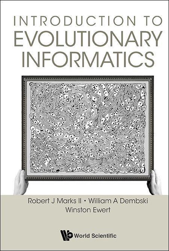 Introduction To Evolutionary Informatics - cover