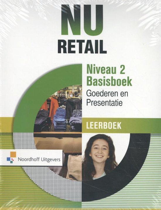 NU Retail 2 Basisboek Goederen en Presentatie | 9789001881375 | Boeken ...