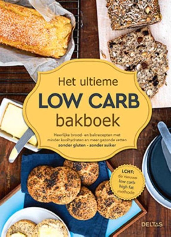 Het ultieme low carb bakboek - Jane Faerber | Northernlights300.org