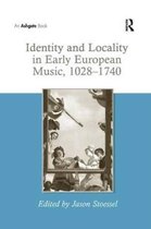 Identity and Locality in Early European Music, 1028-1740