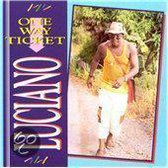 One Way Ticket