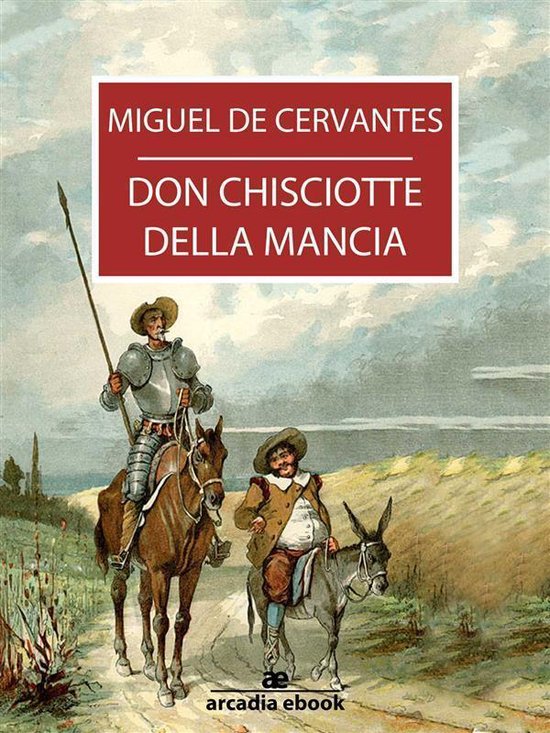 Don Chisciotte Della Mancia Ebook Miguel De Cervantes 9786050317480 Boeken 5541