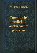 Domestic medicine or, The family physician