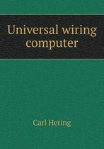 Universal wiring computer