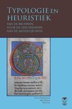 Typologie en heuristiek van de bronnen voor de geschiedenis van de middeleeuwen