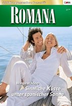 Romana 1809 - Sinnliche Küsse unter spanischer Sonne