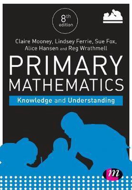 Primary Mathematics: Knowledge and Understanding | 9781526440525 ...