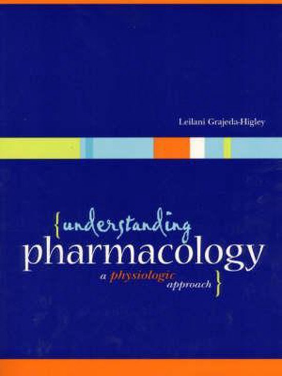 Understanding Pharmacology 9780838581360 Leilani GrajedaHigley