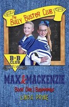 Max and MacKenzie (the Bully Buster Club Book 1)