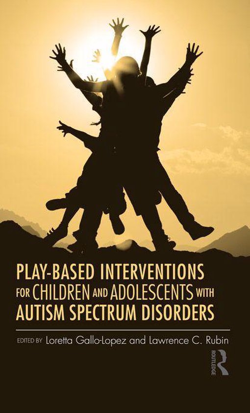 Play-Based Interventions for Children and Adolescents with A ... - cover