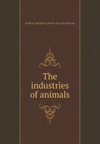 The Industries of Animals