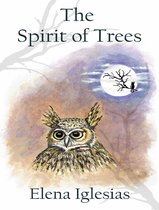 The Spirit of Trees