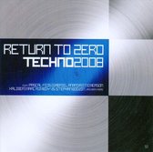 Return to Zero: Techno 2008