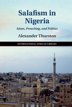 The International African Library 52 - Salafism in Nigeria