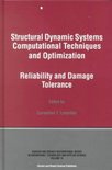 Structural Dynamic Systems Computational Techniques and Optimization