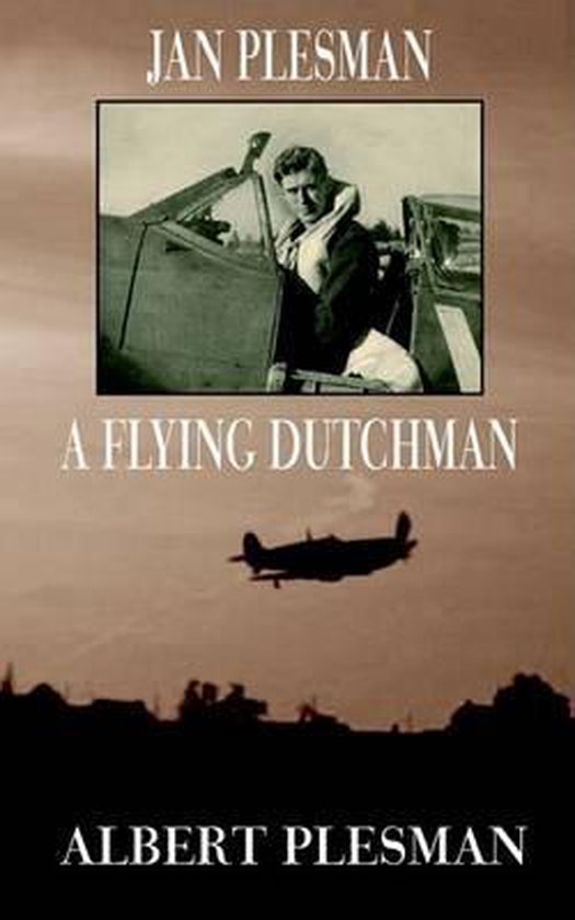Jan Plesman, a Flying Dutchman