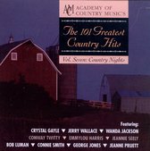 101 Greatest Country Hits, Vol. 7: Country Nights