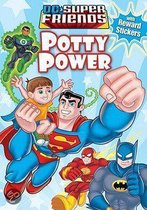 DC Super Friends Potty Time Power