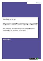 Ist Geschlossene Unterbringung Zeitgemass?