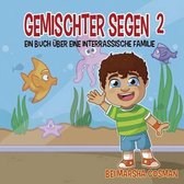 Gemischter Segen 2