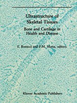 Electron Microscopy in Biology and Medicine 7 - Ultrastructure of Skeletal Tissues