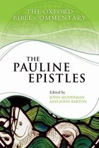 Oxford Bible Commentary - The Pauline Epistles