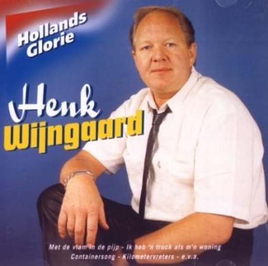 Henk Wijngaard-Hollands Glorie