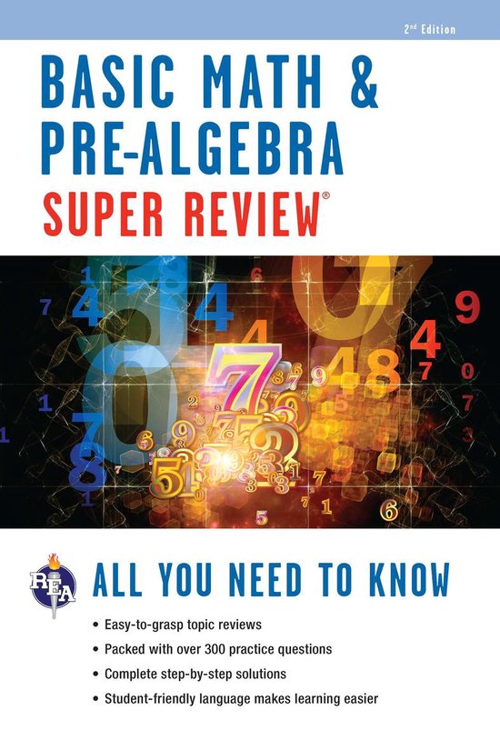 Basic Math & Pre-Algebra Super Review (ebook), Editors Of Real Simple ...