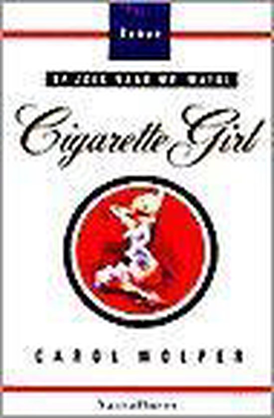 Cigarette Girl - Carol Wolper | Stml-tunisie.org