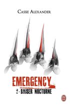 Emergency - 2 : Baiser nocturne