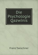 Die Psychologie Qazwinis