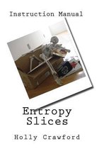 Entropy Slices
