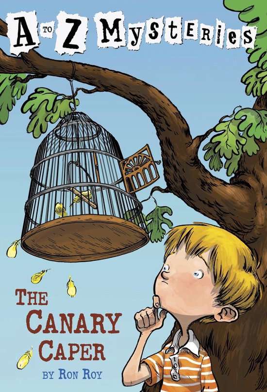 A to Z Mysteries 3 - A to Z Mysteries: The Canary Caper - cover