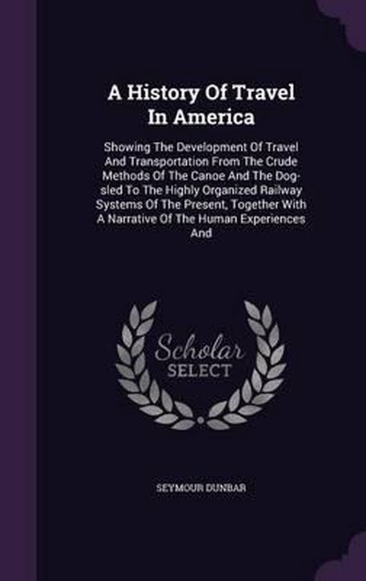 A History of Travel in America - cover