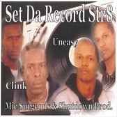 Set Da Record Str8