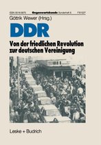 Ddr -- Von Der Friedlichen Revolution Zur Deutschen Vereinigung