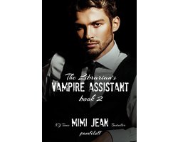The Librarian's Vampire Assistant 2 - The Librarian's Vampire Assistant, Book 2