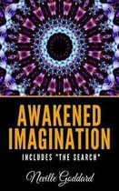 Awakened Imagination Includes "The Search"