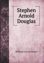 Stephen Arnold Douglas