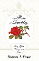The Rose of Darbley