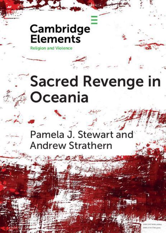 Elements in Religion and Violence - Sacred Revenge in Oceani ... - cover