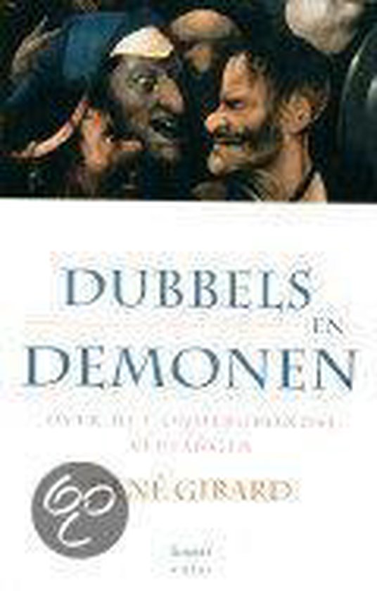 Dubbels en demonen - Ren� Girard | Northernlights300.org