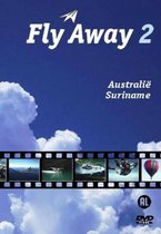 Fly Away Australie Suriname Deel 2