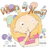 What's My Name? Francine