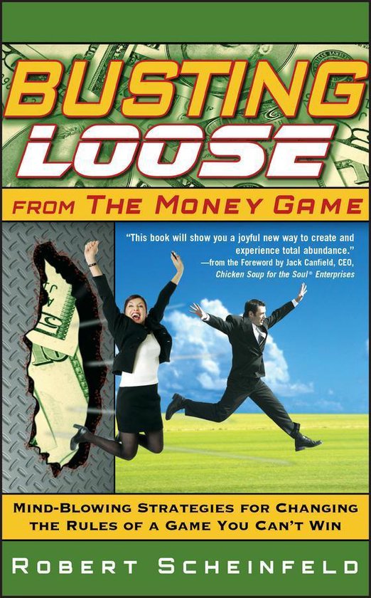 Busting Loose From the Money Game - cover